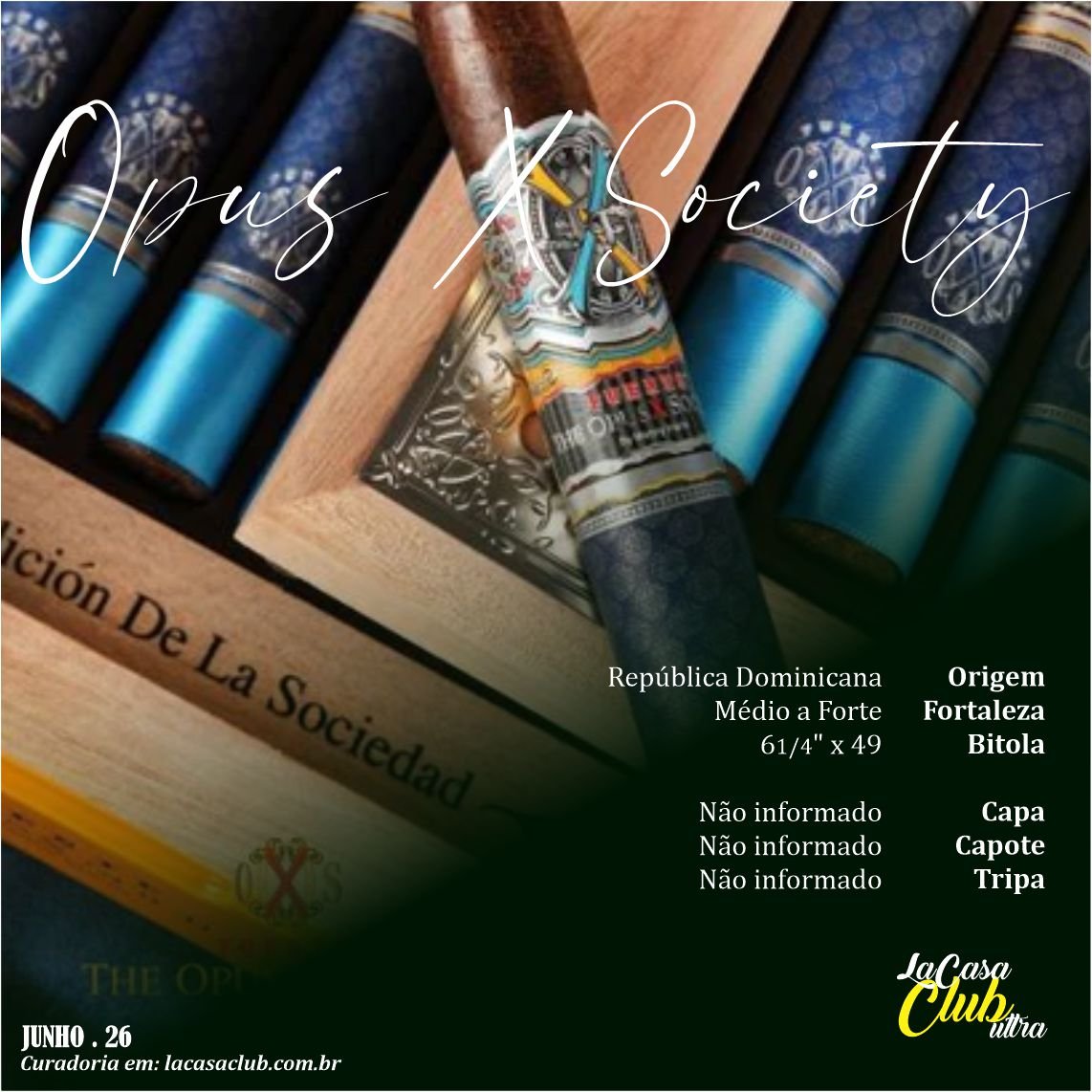 Arturo Fuente Opus X Society – Edición De La Sociedad